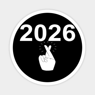 Funny Happy New Year 2026 Fingers Crossed Good Luck Magnet